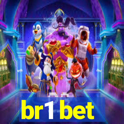 br1 bet